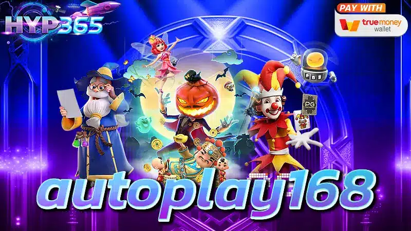 autoplay168
