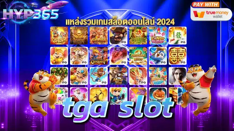 tga slot