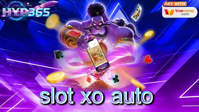 slot xo auto