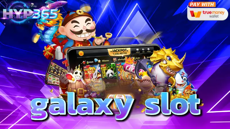 galaxy slot